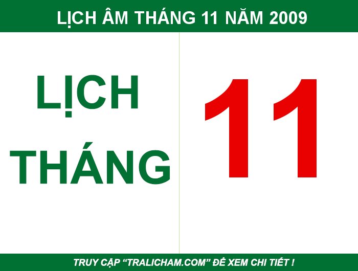 Lịch âm, âm lịch, ngày tốt, ngày đẹp, ngày hoàng đạo, ngày xấu tháng 11 năm 2009